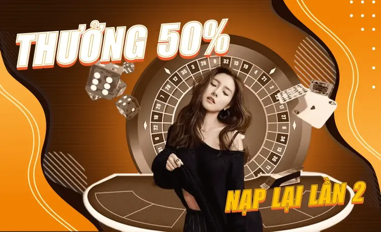 Nạp Lần 2 Tặng 50% SB365 Cơ Hội Vàng Để Nhân Đôi Vốn Cược